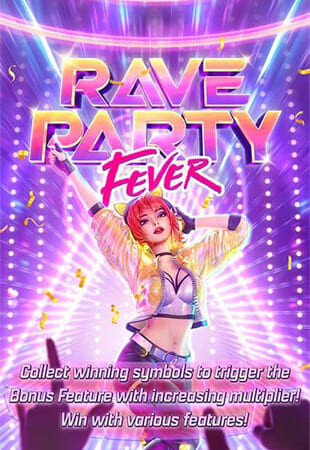 Rave Party Fever ทดลองเล่น